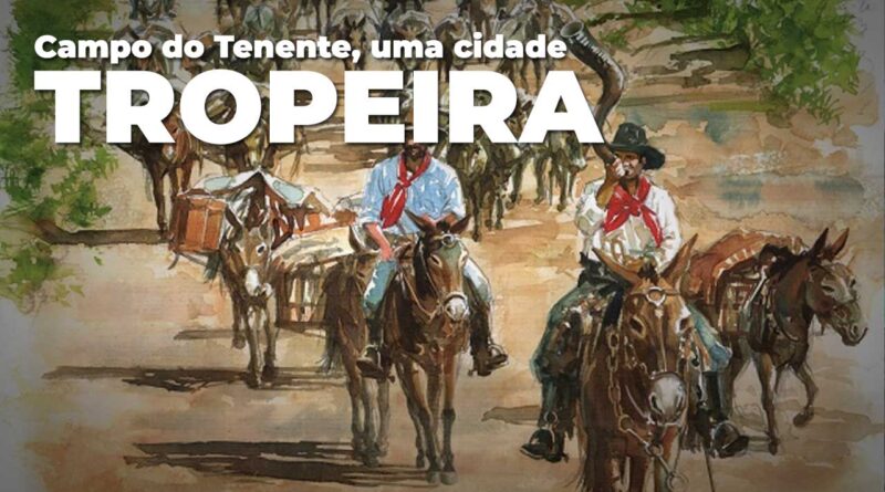 portal-tour-parana-campo-do-tenente-uma-cidade-tropeira