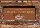 CORREDOR TURÍSTICO CIDADES TROPEIRAS SERÁ RETOMADO NO PARANÁ